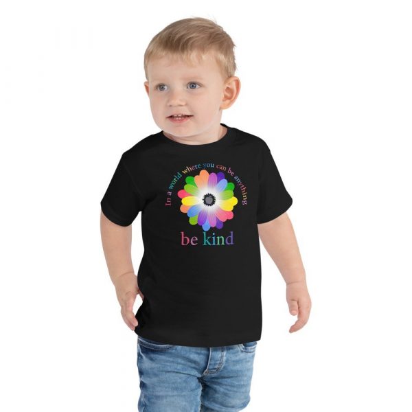 In a world where you can be anything, be kind Toddler Short Sleeve Tee