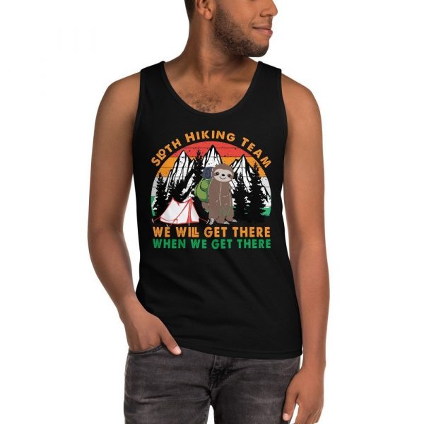 Sloth Hiking Team Get There Gift Camping Lover, Hiking Lover, Climbing Lover Tank top