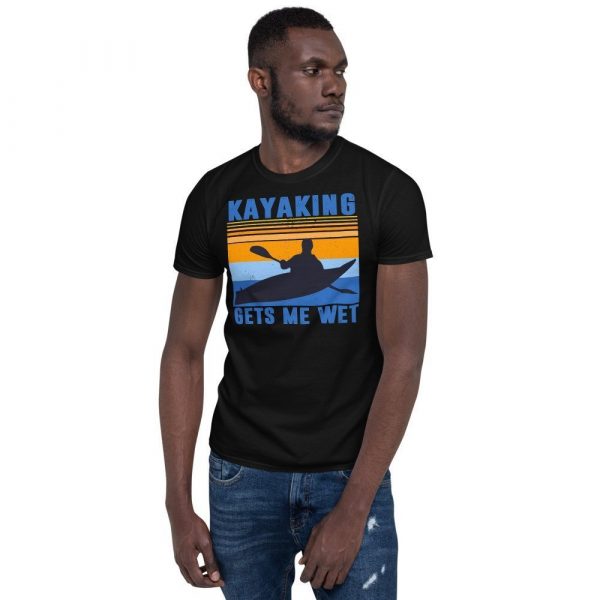 Kayaking Gets Me Wet Funny Kayak Tee Christmas,Birthday Gift Short-Sleeve Unisex T-Shirt