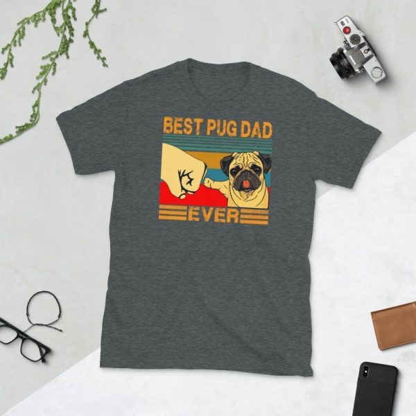 Best Pug ever gift for dad father day gift Unisex for Men women