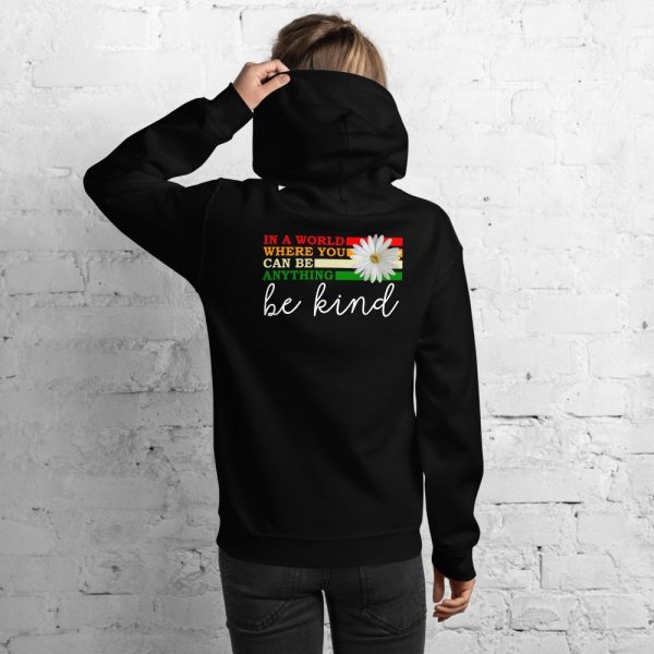In a world where you can be anything be kind Unisex Hoodie