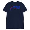 Election 2020 Fraud Short-Sleeve Unisex T-Shirt