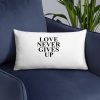 Love Never Gives Up Basic Pillow