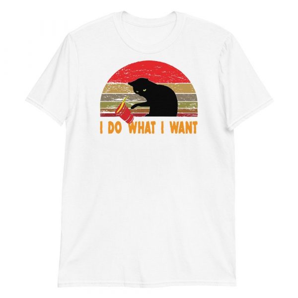 I Do What I Want cat lover Short-Sleeve Unisex T-Shirt