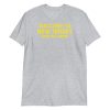 Welcome to New Jersey now go home Short-Sleeve Unisex T-Shirt