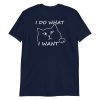 I do what I want with my cat Short-Sleeve Unisex T-Shirt