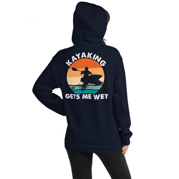 Kayaking Gets Me Wet Funny Kayak Tee Christmas,Birthday Gift Unisex Hoodie