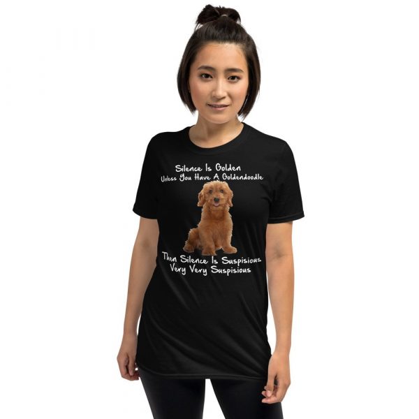 Silence Is Golden Unless You Have A Goldendoodle Funny Short-Sleeve Unisex T-Shirt