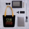 It'd Be A Lot Cooler If You Did Gift Dazed and Confused Movie Quote Tote bag