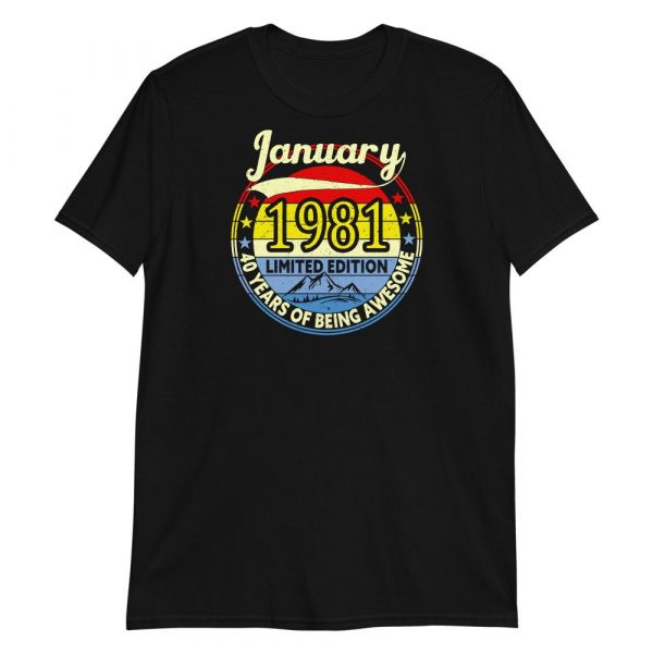 Vintage Retro January 1981 40th Birthday Gift 40 Years Old Short-Sleeve Unisex T-Shirt