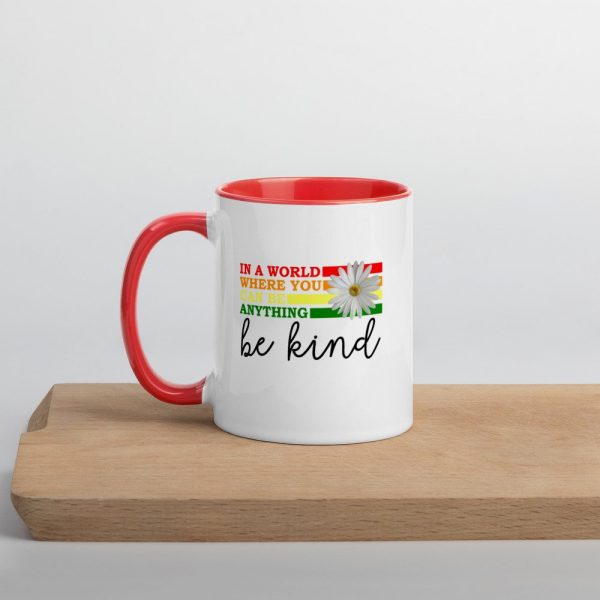 In a world where you can be anything be kind  Mug with Color Inside