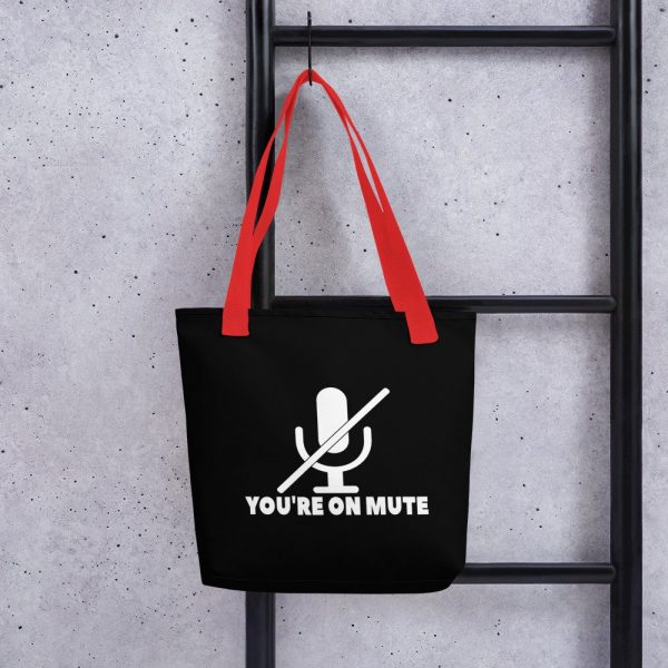You’re on mute Tote bag