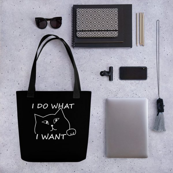 I do what I want with my cat Tote bag