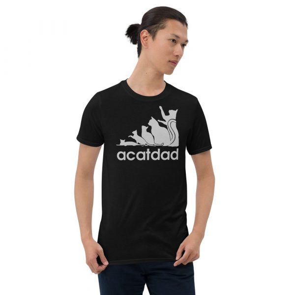 Acatdad Shirt Funny Cat Dad T-shirt Best Cats Dad Ever Tee Kitty Kitten Daddy Lovers Men Father's Day Gift For Him From Son Daughter Wife Short-Sleeve Unisex T-Shirt