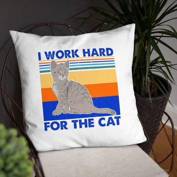 I Work Hard for The Cat Vintage Funny Cat Lover Gift Basic Pillow