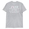 2020 the one where we spent our 40th anniversary quarantine Short-Sleeve Unisex T-Shirt