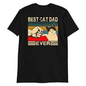 Best Cat Dad Ever  Funny Cat Daddy Father Day Gift Short-Sleeve Unisex T-Shirt