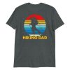 Hiking dad gift Short-Sleeve Unisex T-Shirt