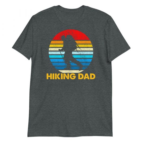 Hiking dad gift Short-Sleeve Unisex T-Shirt