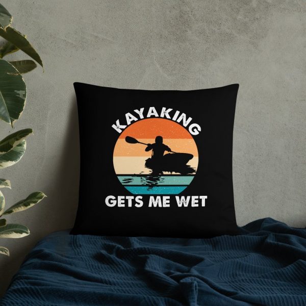 Kayaking Gets Me Wet Funny Kayak Tee Christmas,Birthday Gift Basic Pillow