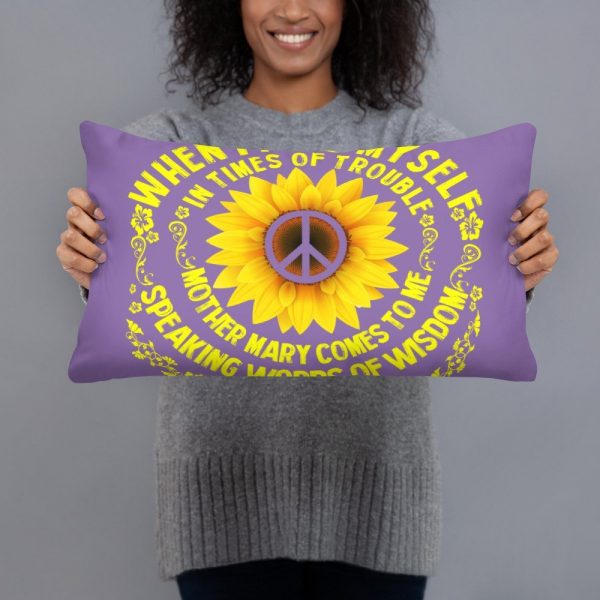 When I Find Myself In Times Of Trouble mother Mary comes to me speaking words of wisdom let it be Tee Hippie Sunflower mother Mary Basic Pillow