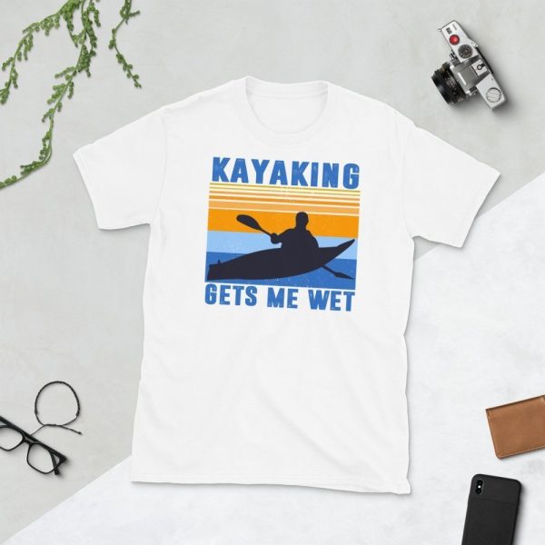 Kayaking Gets Me Wet Funny Kayak Tee Christmas,Birthday Gift Short-Sleeve Unisex T-Shirt