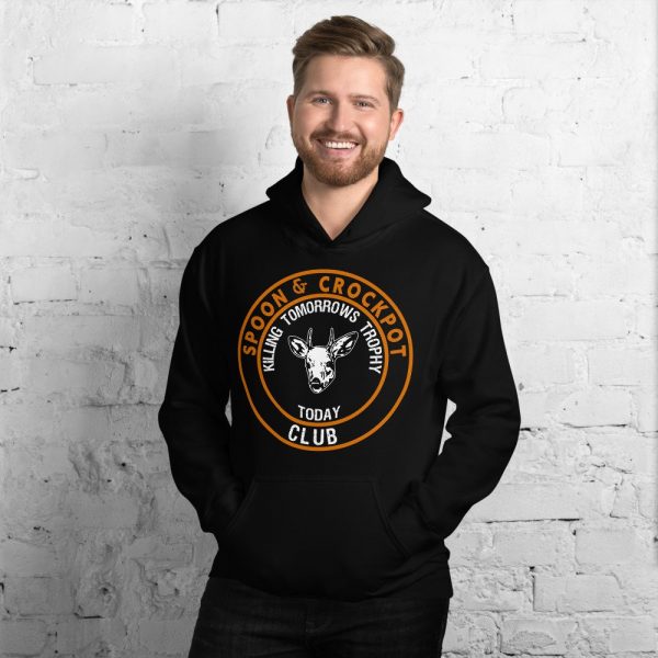 Spoon and crockpot killing tomorrows trophy today club funny Unisex Hoodie