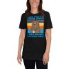 That's What I Do I Drink Coffee I Hate People And I Know Short-Sleeve Unisex T-Shirt