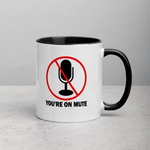 You’re on mute Mug with Color Inside
