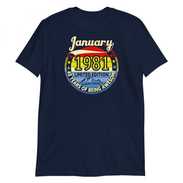 Vintage Retro January 1981 40th Birthday Gift 40 Years Old Short-Sleeve Unisex T-Shirt