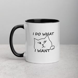 I do what I want with my cat Mug with Color Inside
