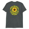 When I Find Myself In Times Of Trouble mother Mary comes to me speaking words of wisdom let it be Tee Hippie Sunflower mother Mary  Short-Sleeve Unisex T-Shirt