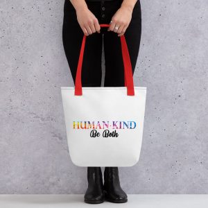 Humankind Be Both Kindness Awareness Support for All Gift Tote bag