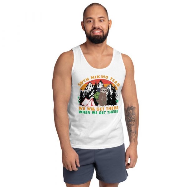 Sloth Hiking Team Get There Gift Camping Lover, Hiking Lover, Climbing Lover Tank top