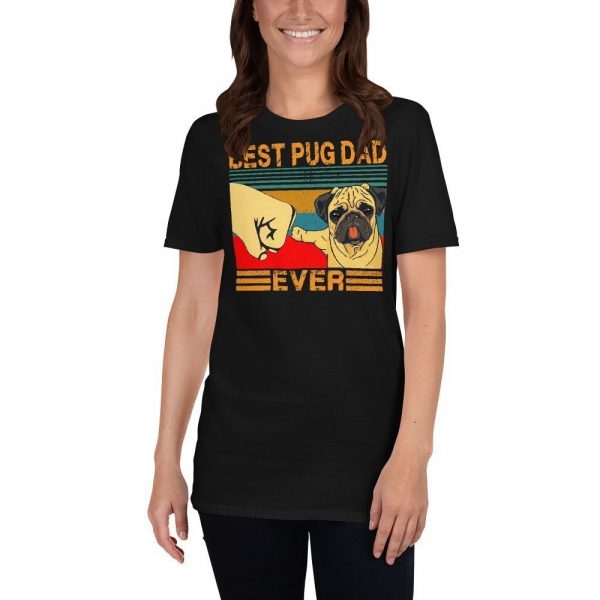 Best Pug ever gift for dad father day gift Unisex for Men women