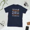 Don't Piss Off Old People The Older We Get The Less Life Short-Sleeve Unisex T-Shirt