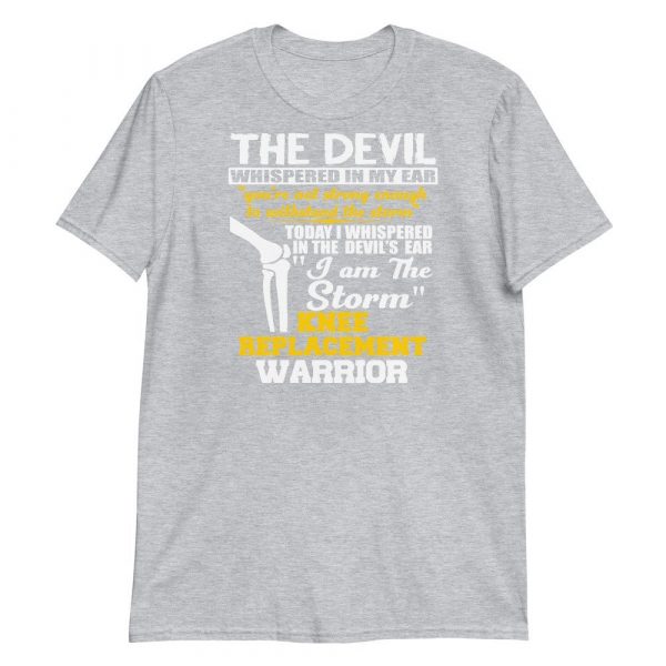 Knee Surgery Shirt I am the Storm Knee Replacement Warrior T-shirt New Knee Knee Replacement Shirt Join Replacement Shirt Surgery Gift Short-Sleeve Unisex T-Shirt