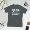 Fishing Reel Cool Grandpa T-Shirt Father's Day Gifts Father Love Fishing Granpa's Birthday Gift Ideas Men Women Short-Sleeve Unisex T-Shirt