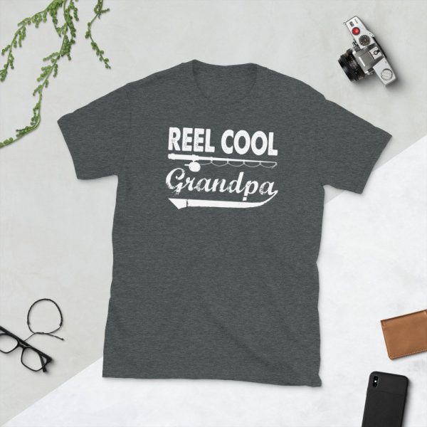Fishing Reel Cool Grandpa T-Shirt Father's Day Gifts Father Love Fishing Granpa's Birthday Gift Ideas Men Women Short-Sleeve Unisex T-Shirt