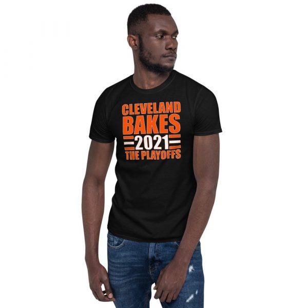Cleveland Bakes the Playoffs 2021 Gift Short-Sleeve Unisex T-Shirt