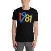 44th Birthday Gifts For Men And Women 1981 Short-Sleeve Unisex T-Shirt