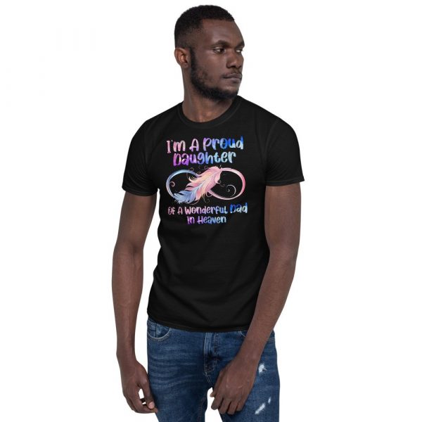 I'm A Proud Daughter Of A Wonderful Dad In Heaven Gifts Short-Sleeve Unisex T-Shirt