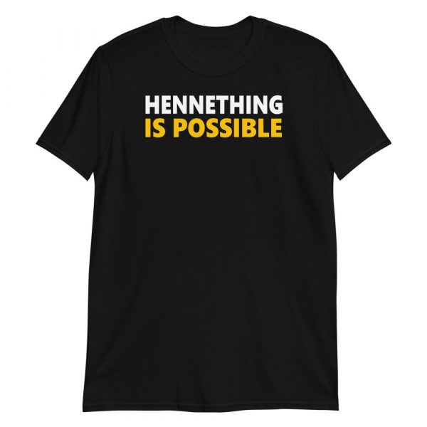 HenneThing Is Possible Kansas City Patrick Henne Hill MO Short-Sleeve Unisex T-Shirt