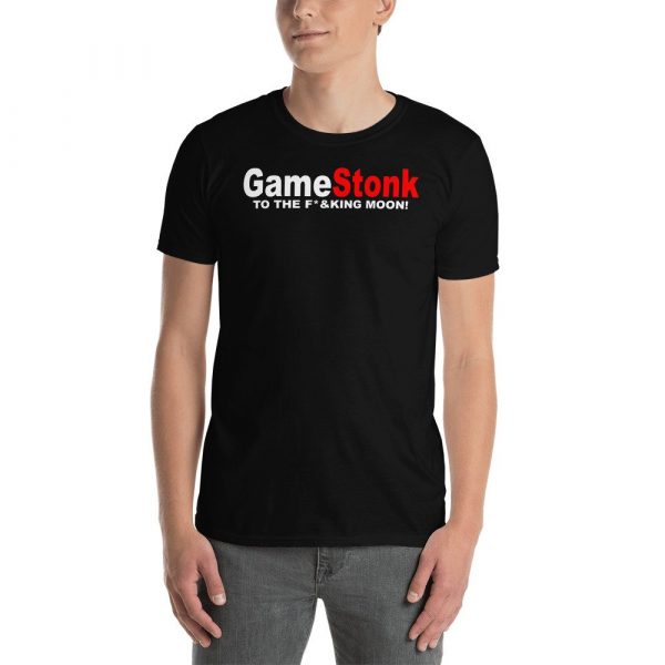 Gamestonk to the F'ing Moon Gamestick Stop Game Stonk GME Short-Sleeve Unisex T-Shirt