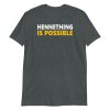 HenneThing Is Possible Kansas City Patrick Henne Hill MO Short-Sleeve Unisex T-Shirt