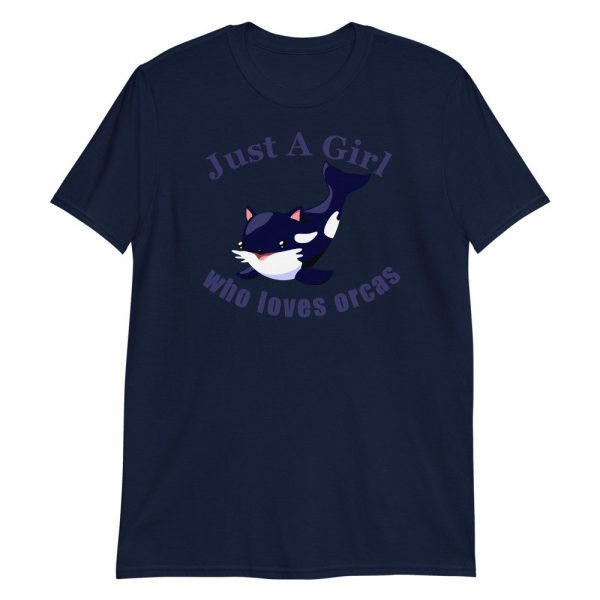 Just A Girl Who Loves Orcas Cute Killer Whales Gift Short-Sleeve Unisex T-Shirt
