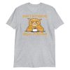 Don't Bother Me Right Meow - Coffee Cat Humor Short-Sleeve Unisex T-Shirt