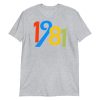 44th Birthday Gifts For Men And Women 1981 Short-Sleeve Unisex T-Shirt