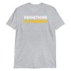 HenneThing Is Possible Kansas City Patrick Henne Hill MO Short-Sleeve Unisex T-Shirt