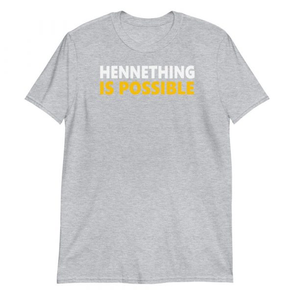 HenneThing Is Possible Kansas City Patrick Henne Hill MO Short-Sleeve Unisex T-Shirt